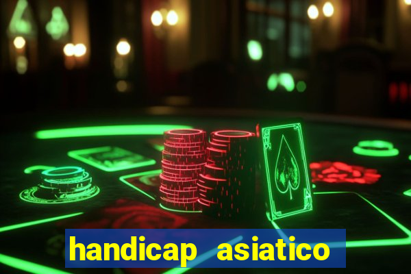 handicap asiatico 0.0 -0.5 bet365