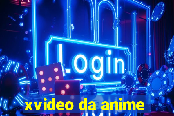 xvideo da anime