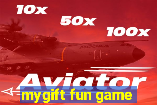 mygift fun game