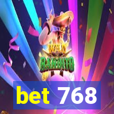 bet 768