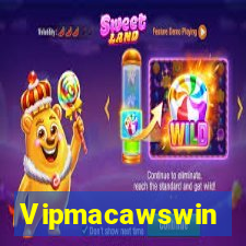 Vipmacawswin