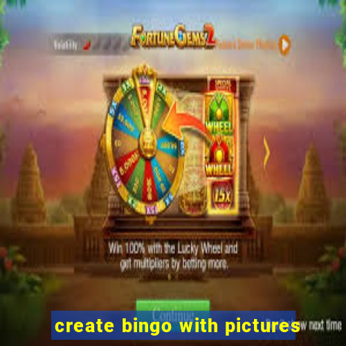 create bingo with pictures