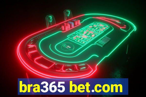 bra365 bet.com