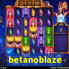 betanoblaze