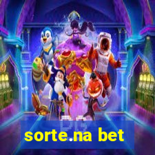 sorte.na bet