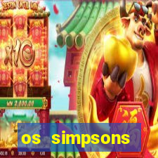 os simpsons completo dublado