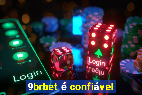 9brbet é confiável