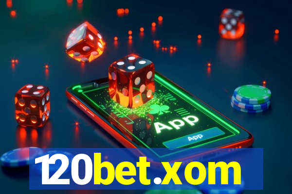 120bet.xom