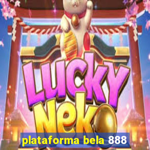 plataforma bela 888