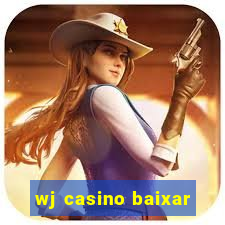 wj casino baixar