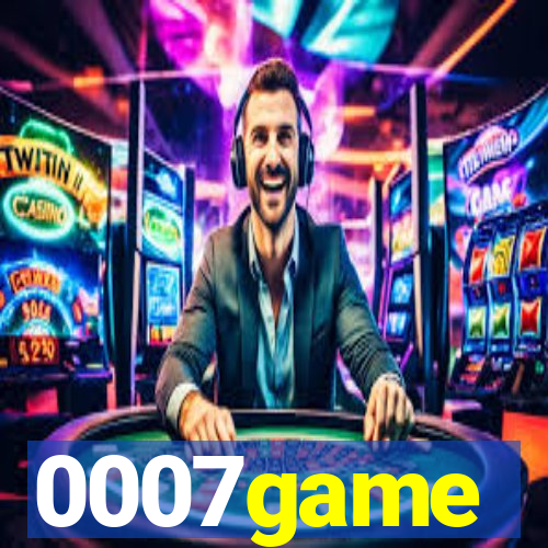 0007game