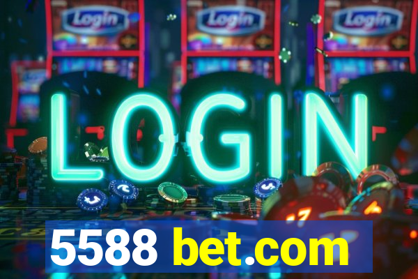 5588 bet.com