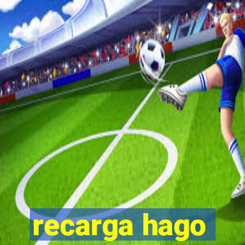 recarga hago