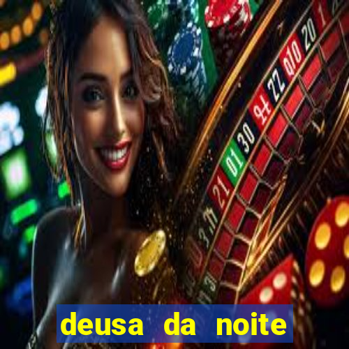 deusa da noite celta deusa da