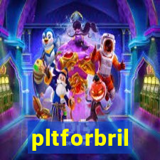 pltforbril