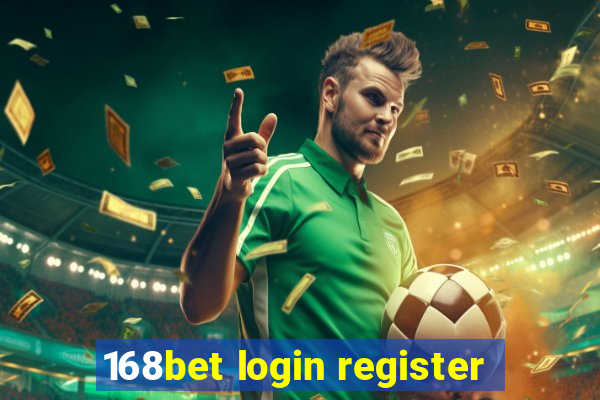 168bet login register