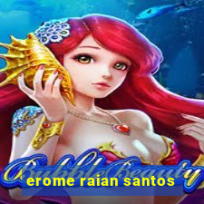 erome raian santos