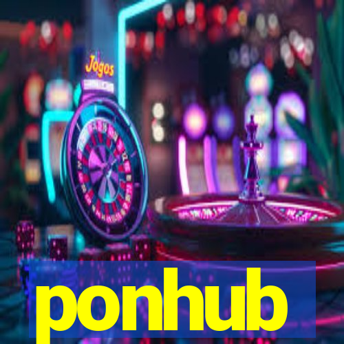 ponhub