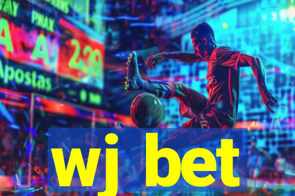 wj bet