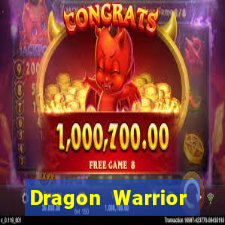 Dragon Warrior legend champion dinheiro infinito 2024