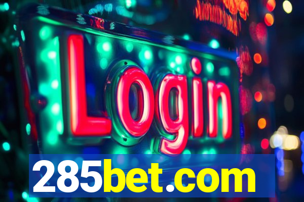 285bet.com