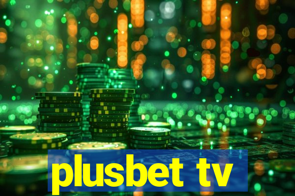 plusbet tv