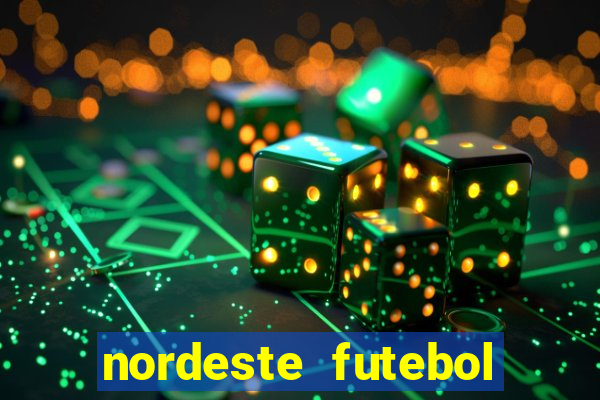 nordeste futebol net vip