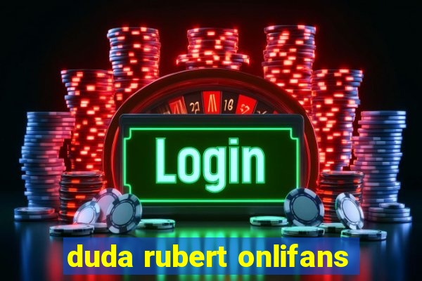 duda rubert onlifans