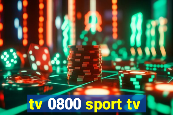 tv 0800 sport tv