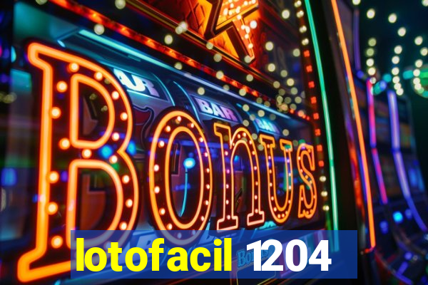 lotofacil 1204