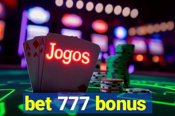 bet 777 bonus