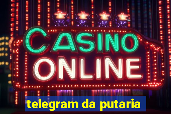 telegram da putaria