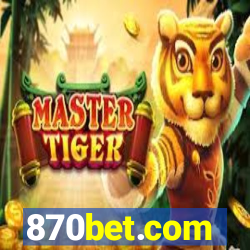 870bet.com