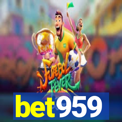 bet959