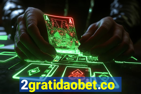 2gratidaobet.com