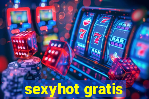 sexyhot gratis