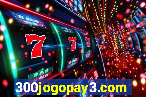 300jogopay3.com