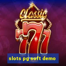 slots pg soft demo