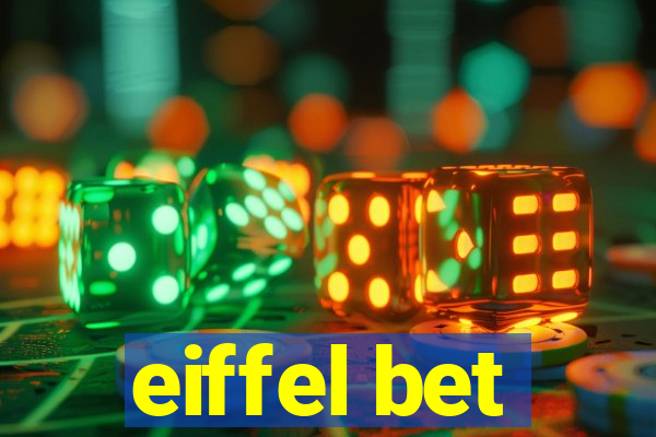 eiffel bet