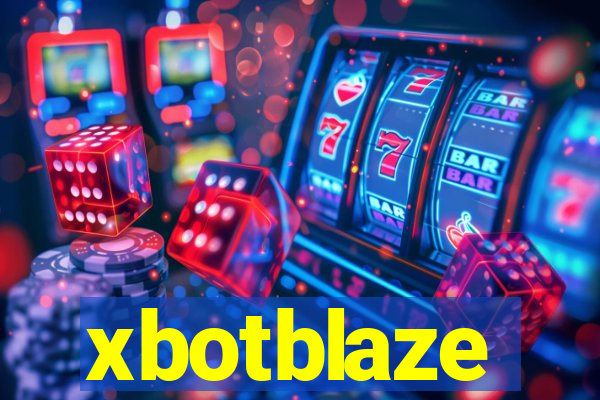 xbotblaze