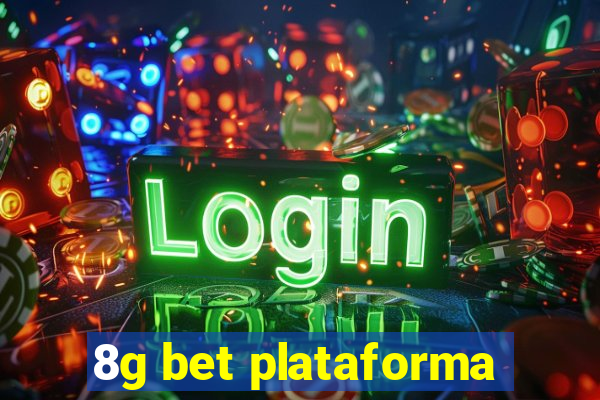 8g bet plataforma