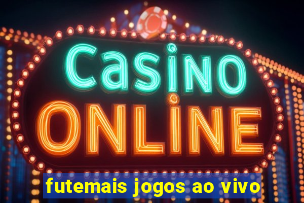 futemais jogos ao vivo