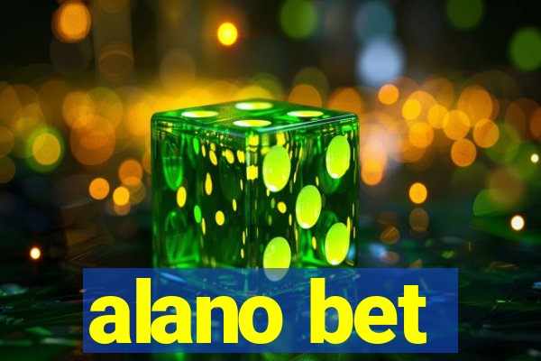 alano bet