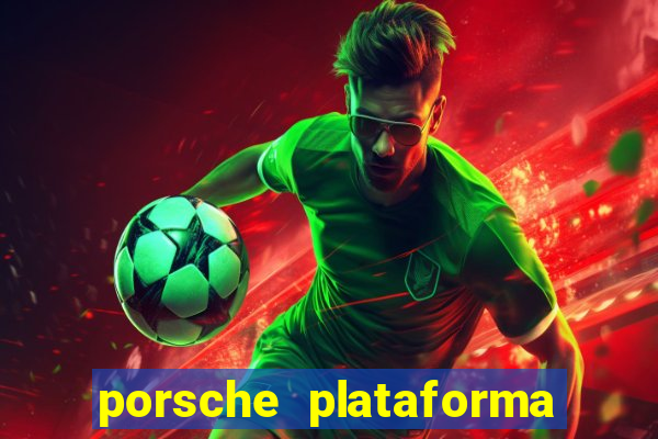 porsche plataforma de jogos