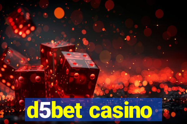 d5bet casino