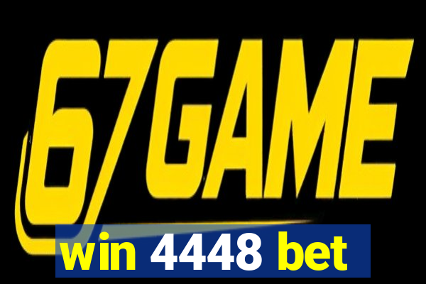 win 4448 bet