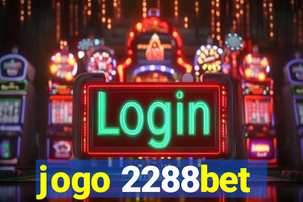 jogo 2288bet