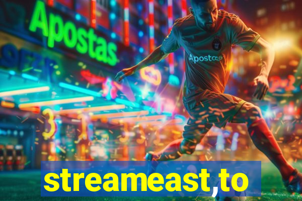 streameast,to