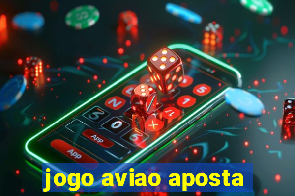 jogo aviao aposta