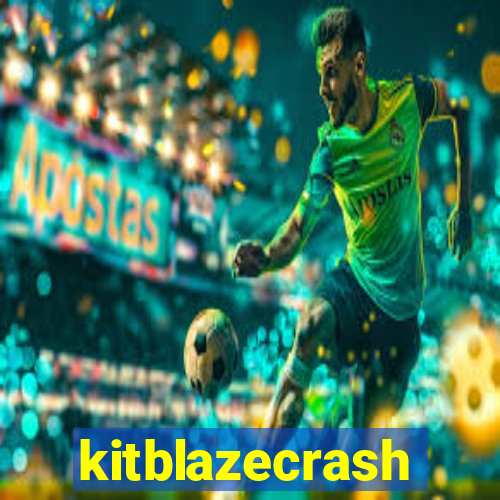 kitblazecrash